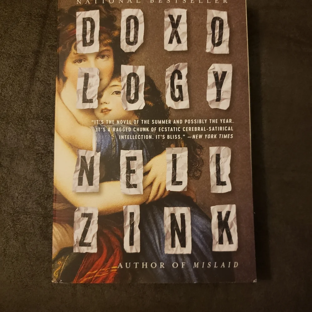 Doxology‎ by Nell Zink  Paperback book